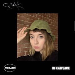 SOAK w/ DJ KNAPSACK on n10.as radio [Apr 17-21]