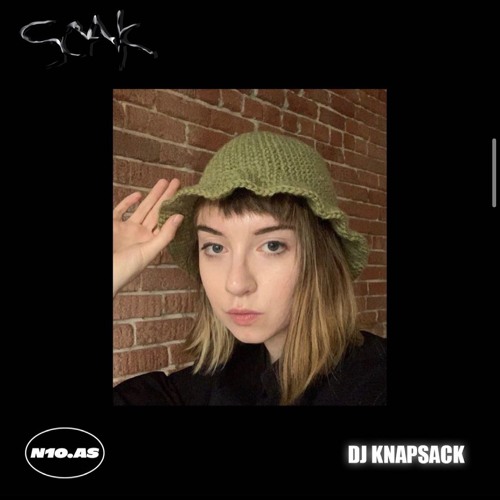 SOAK w/ DJ KNAPSACK on n10.as radio [Apr 17-21]
