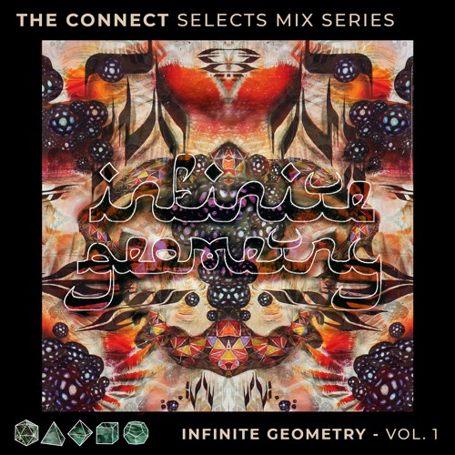 The Connect Selects Mix Series Vol. 1 - Infinite Geometry