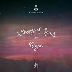A Voyage of Spirits by Nigan ⚗ VOS 094