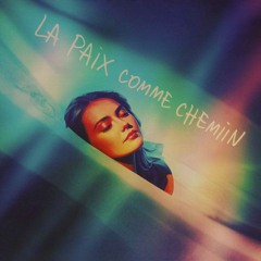 La Paix comme Chemin