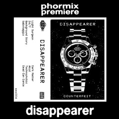 Premiere: Disappearer - 24-7 [MMS04]