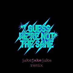 Sammy Virji - I Guess We're Not The Same (jakejakejake remix)