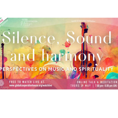 Silence, Sound and Harmony - Rodney Browne  - Thursday 29th May 2025