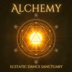 Alchemy ~ March 6th, 2024