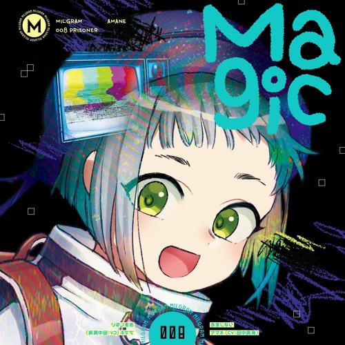 MILGRAM / Amane - Magic