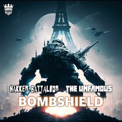 Hakken Battalion & The Unfamous - Bombshield (Radio Edit)