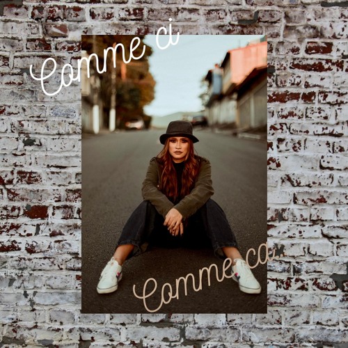 Comme Ci Comme Ca