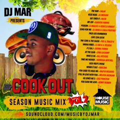 Cookout Season Music Mix Vol. 2 (House Music)