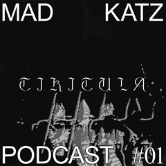 Mad Katz Podcast Series