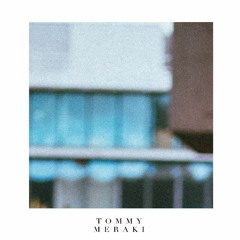 Tommy Meraki - My Hope