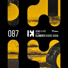 Danny Lloyd - Elements Radio Show 087