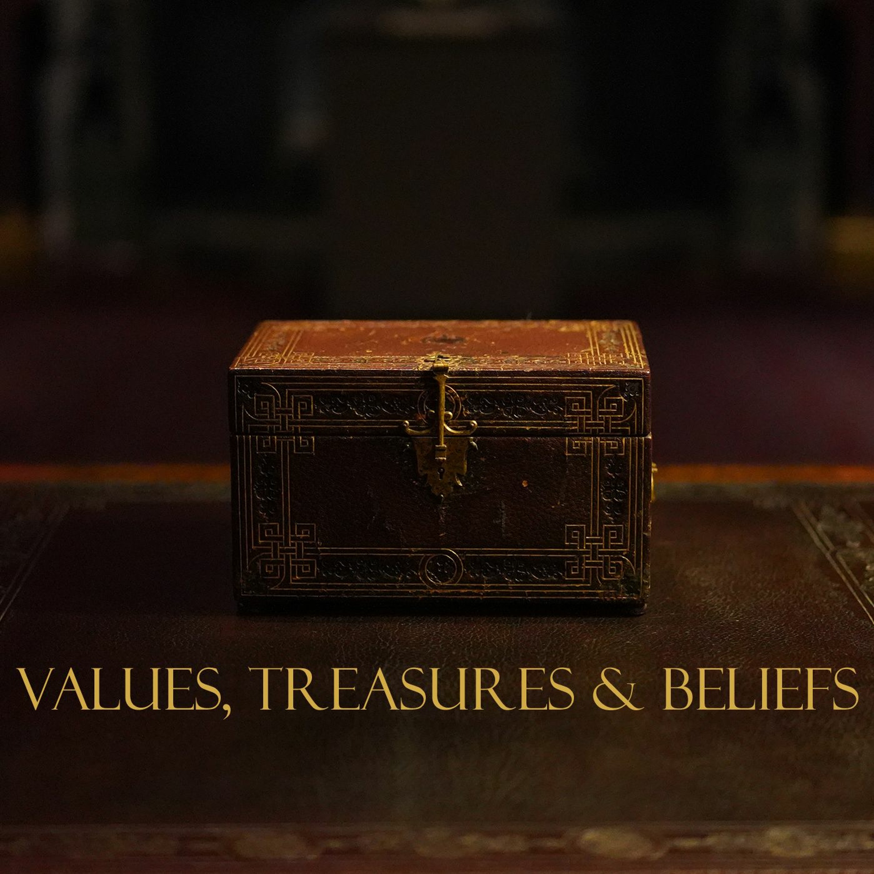 Values, Treasures & Beliefs episode artwork