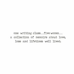 DOWNLOAD EBOOK 💜 THURSDAYS AT 2: One writing class five women... a collection of sto