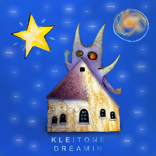 Kleitone - Dreamin
