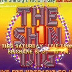 The Shindig Radio Show's 1st Birthday!  EP26 Live With Stuart Goodfella 09 11 23
