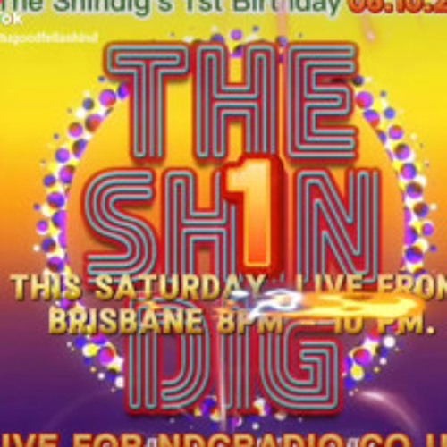 The Shindig Radio Show's 1st Birthday!  EP26 Live With Stuart Goodfella 09 11 23