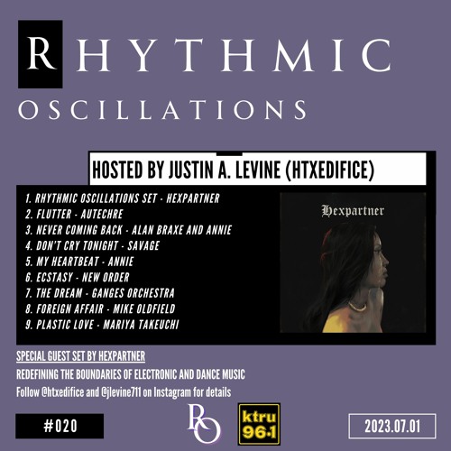 Rhythmic Oscillations 020 (2023.07.01)