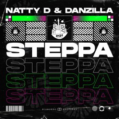 Natty D & Danzilla - Steppa [OUT NOW ON BANDCAMP]