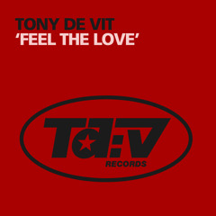 Tony De Vit - Feel The Love (Trade Mix)