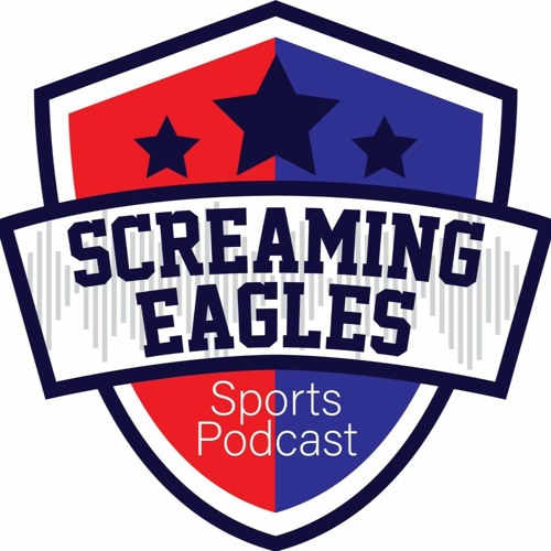 Screaming Eagles Sports Podcast