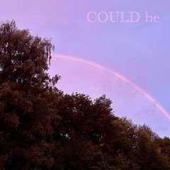 COULD be