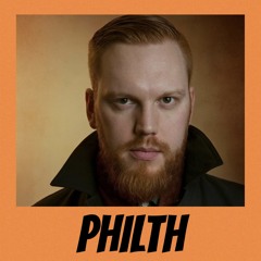 Philth - Mixes
