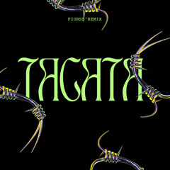 Tacata- (fiorss' remix)