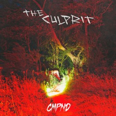 CMPND - The Culprit