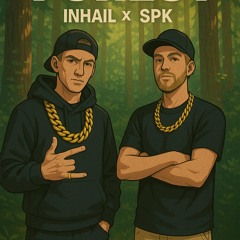Forest ft Inhail