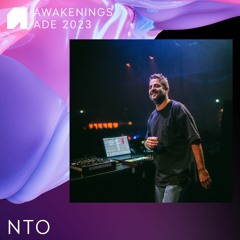 NTO - Awakenings Sunday ADE 2023