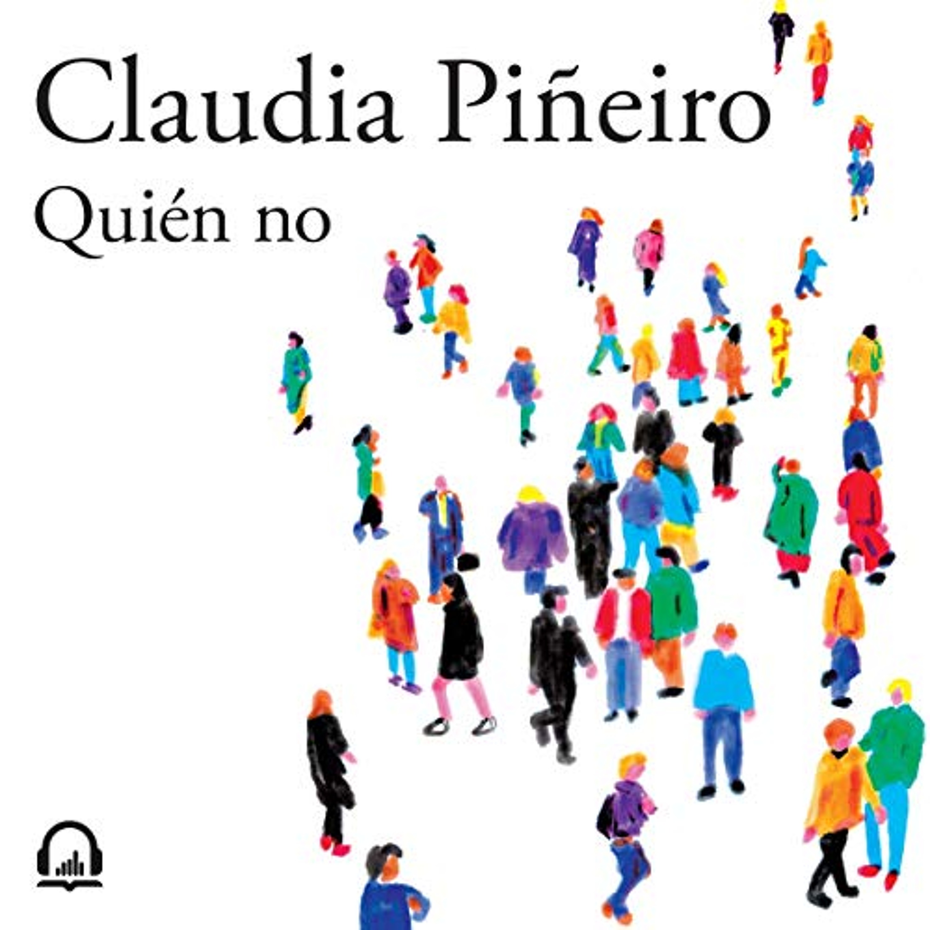 Quién no [Who Doesn't] (Audiolibro) | Prueba Gratis