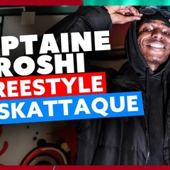 Captaine Roshi | Freestyle BooskAttaque