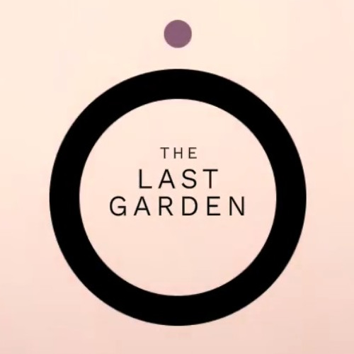 The Last Garden