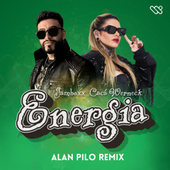 Energia-JamBoxx,Cacá Werneck (Alan Pilo Remix) FREE DOWLOAD
