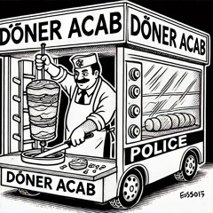 DÖNER ACAB   (FL MOBILE)