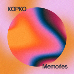KOPKO-Memories (Original Mix)