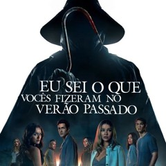 (#Assistir Eu Sei O Que Vocês Fizeram No Verão Passado Filmes Completo Dublado