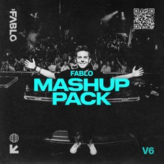 FABLO Mashup Pack V6 (FREE DOWNLOAD)