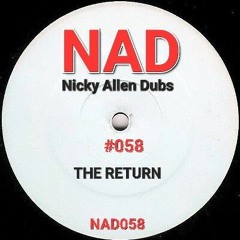 NAD #58 The Return (Nicky Allen Dubs) 2023
