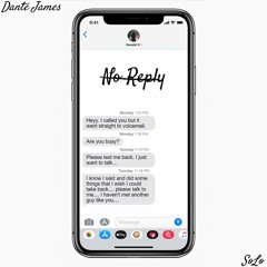 Danté James - No Reply