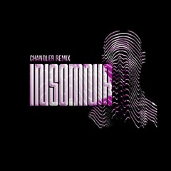 Ognjen & Sinisa - Insomnia (Chandler Remix)