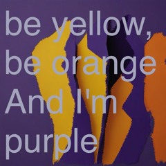 [playlist] be yellow, be orange And I'm purple | Pop Music