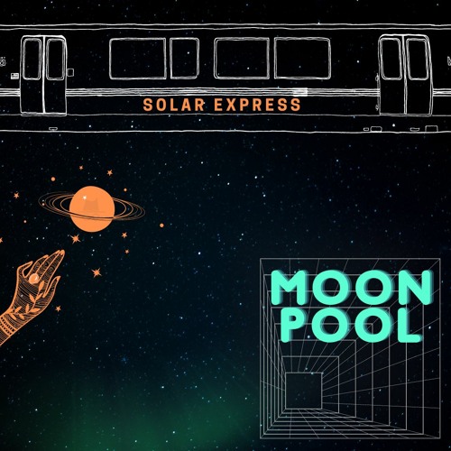 Stream SOLAR EXPRESS by Moonpool | Listen online for free on SoundCloud