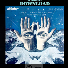 FREE DOWNLOAD: The Chemicals Brothers - The Pills Won't Help You Now (Juani Ramirez Edit)