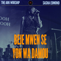 Delivre, Beje Mwen Se Yon Wa Damou