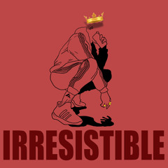 Mr. Irresistible