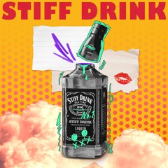 STIFF DRINK (feat. YSY, GUREUMY)