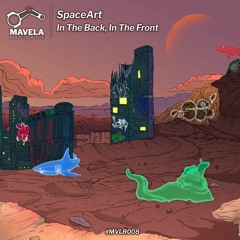 SpaceArt - In The Back, In The Front