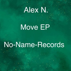 Alex N. Make Yeah Move
